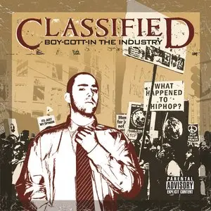 Classified/Boy-Cott-In The Industry [Lp] 1