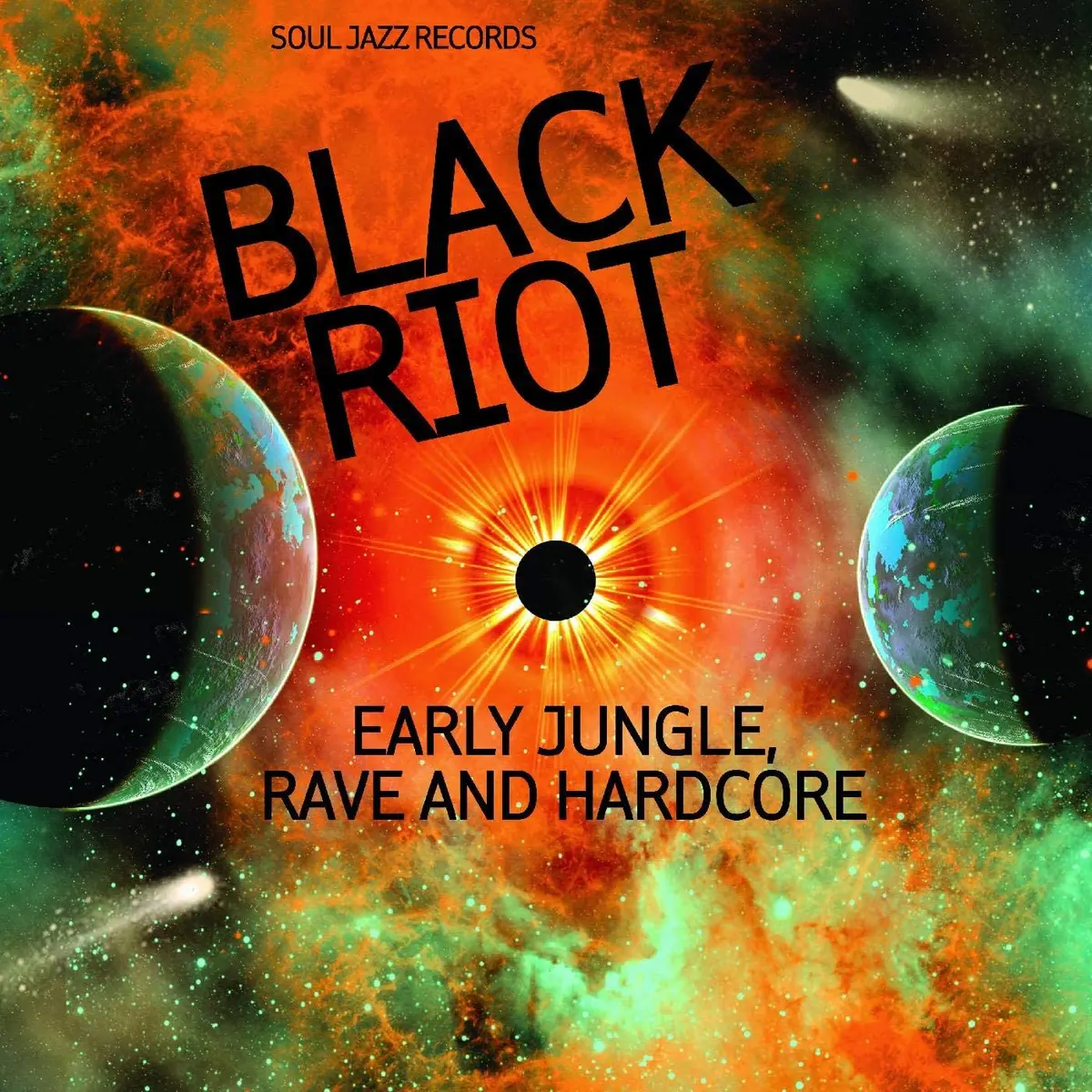 Various Artists (Soul Jazz Records)/Black Riot: Early Jungle, Rave And Hardcore [Lp] 1