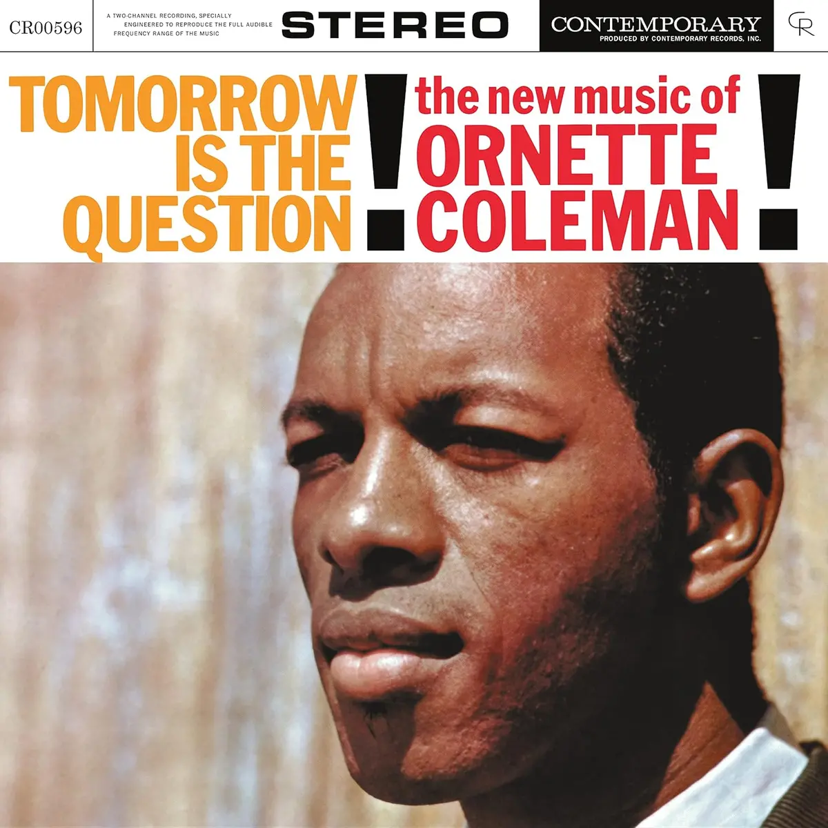 Coleman, Ornette/Tomorrow Is The Question (Contempory Records Acoustic Sounds Series) [Lp] 1