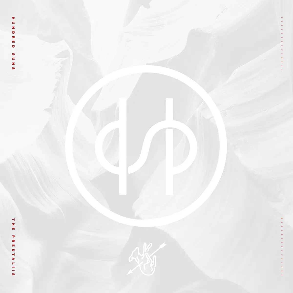 Hundred Suns/The Prestaliis [Lp] 1