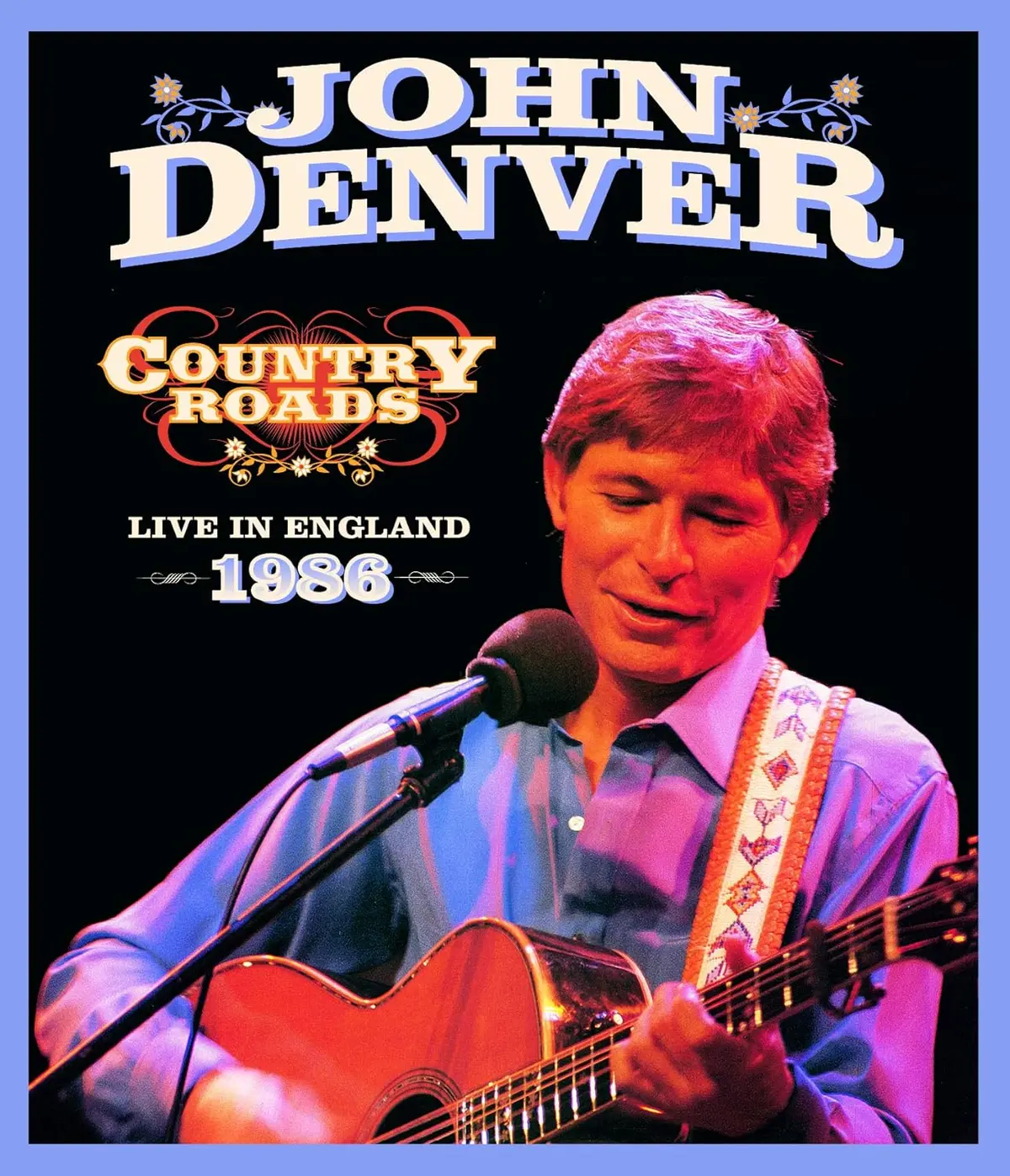 Denver, John/Country Roads: Live In England 1986 [Cd] 1