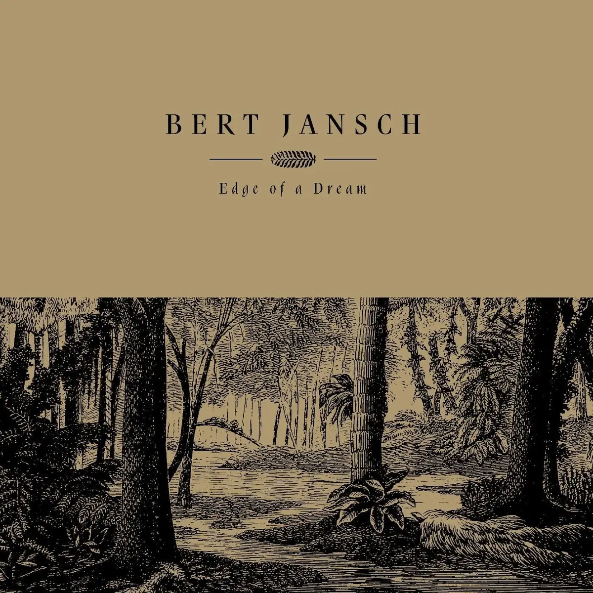 Jansch, Bert/Edge Of A Dream (Cream Coloured Vinyl) [Lp] 1
