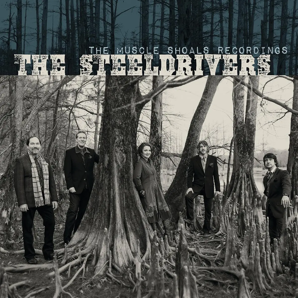 Steeldrivers, The/The Muscle Shoals Recordings [Lp] 1