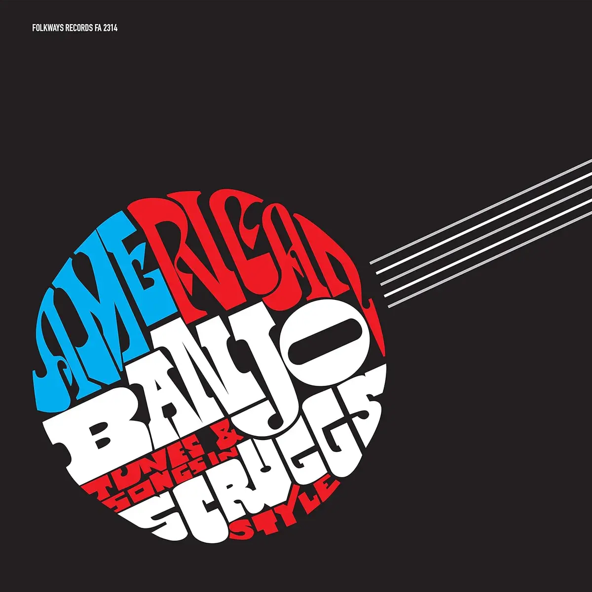 American Banjo/Scruggs Style (Smithsonian Folkways) [Lp] 1