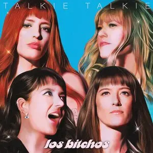 Los Bitchos/Talkie Talkie (Indie Exclusive Magenta Vinyl) [Lp] 1