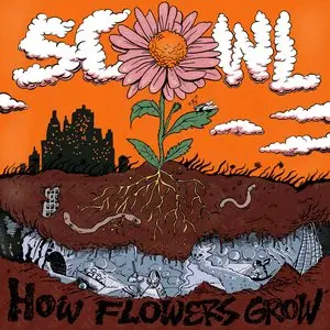 Scowl/How Flowers Grow (Yellow With Green/Orange Splatter Vinyl) [Lp] 1