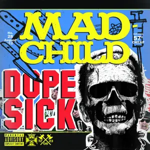 Madchild/Dope Sick [Lp] 1
