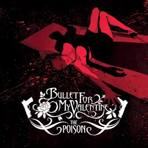 Bullet For My Valentine/The Poison (20Th Anniversary Transparent Red Vinyl) [Lp] 1
