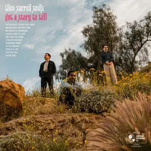 Thee Sacred Souls/Got A Story To Tell [Lp] 1
