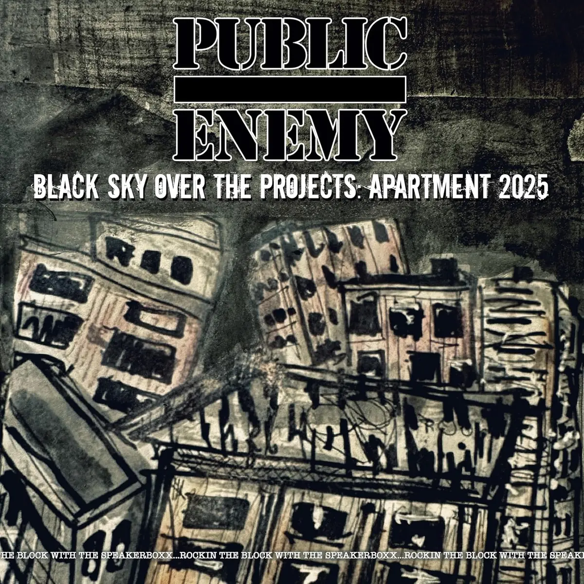 Public Enemy/Black Sky Over The Projects: Apartment 2025 [Lp] 1