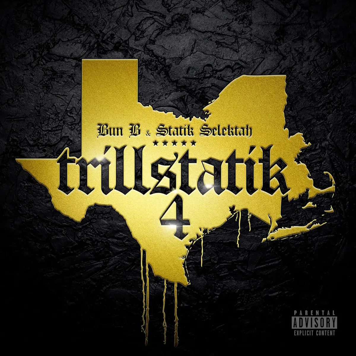 Bun B & Statik Selektah/Trillstatik 4 [Lp] 1