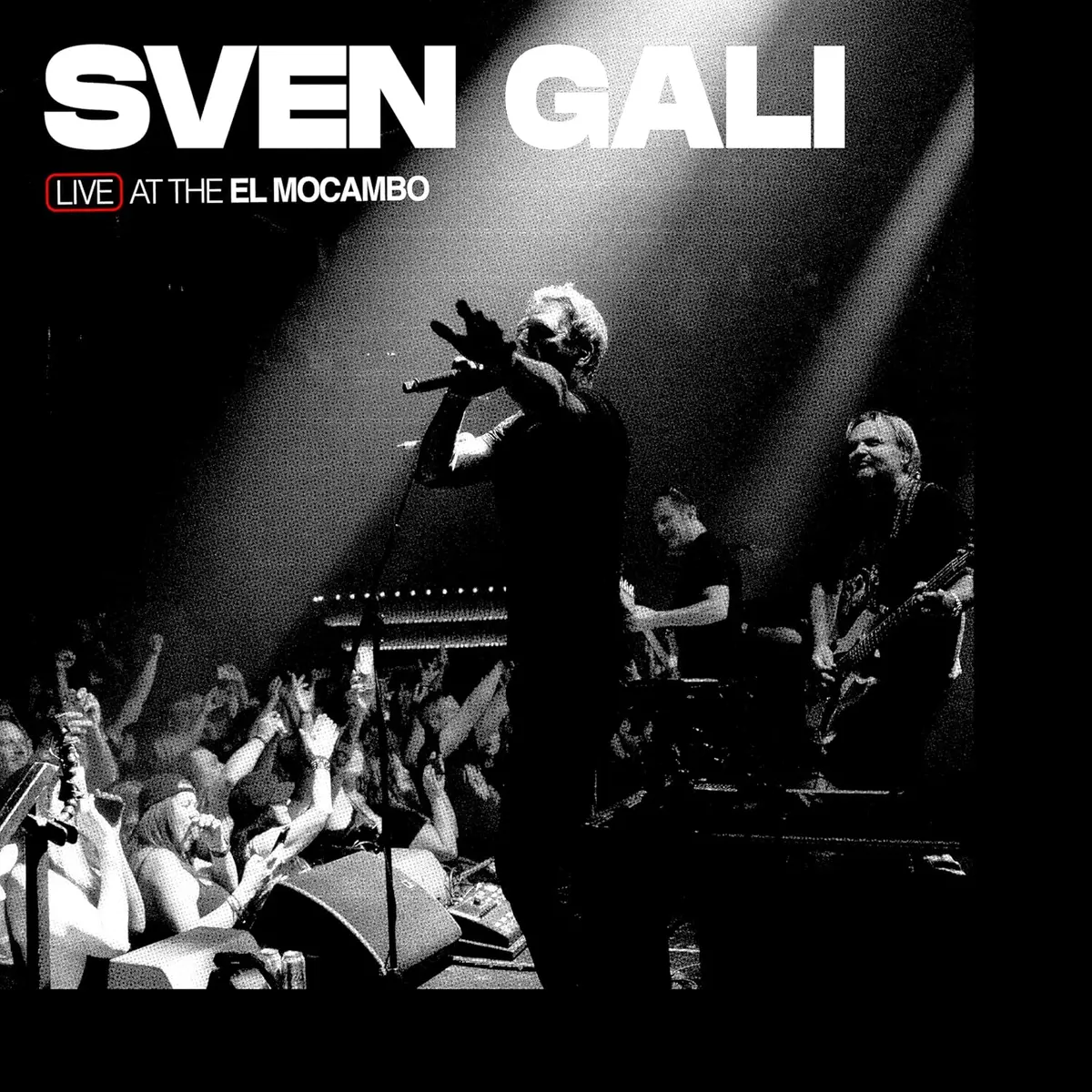 Gali, Sven/Live At The El Mocambo [Lp] 1