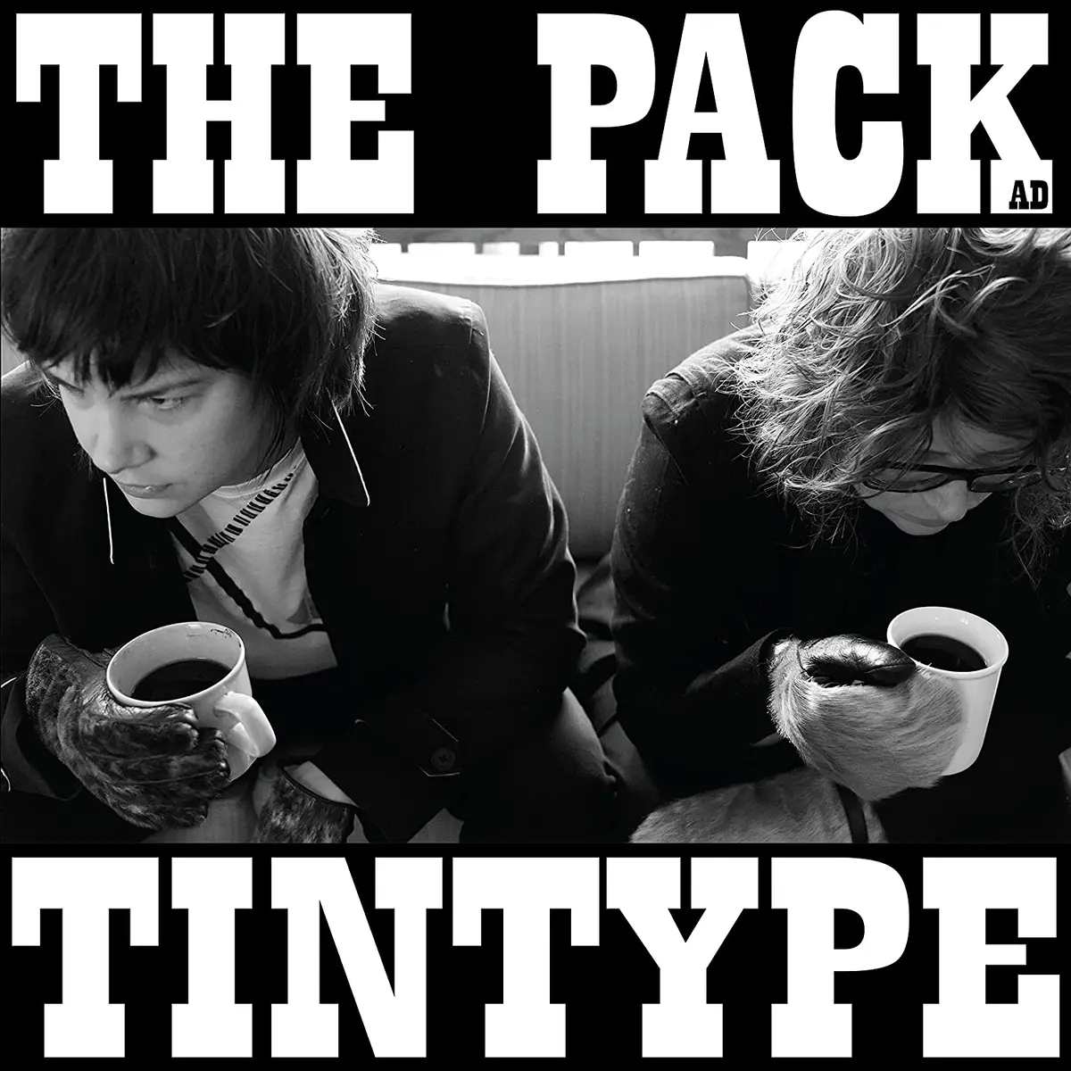 Pack A.D./Tintype (10Th Anniversary Gold Vinyl) [Lp] 1