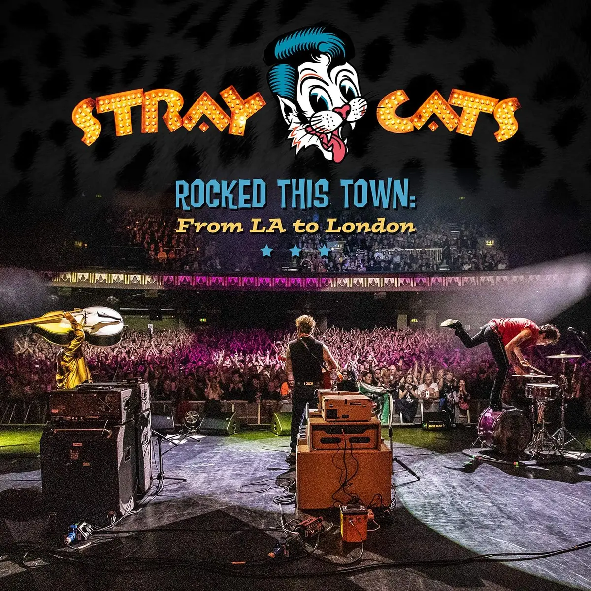 Stray Cats/Rocked This Town: From La To London [Lp] 1