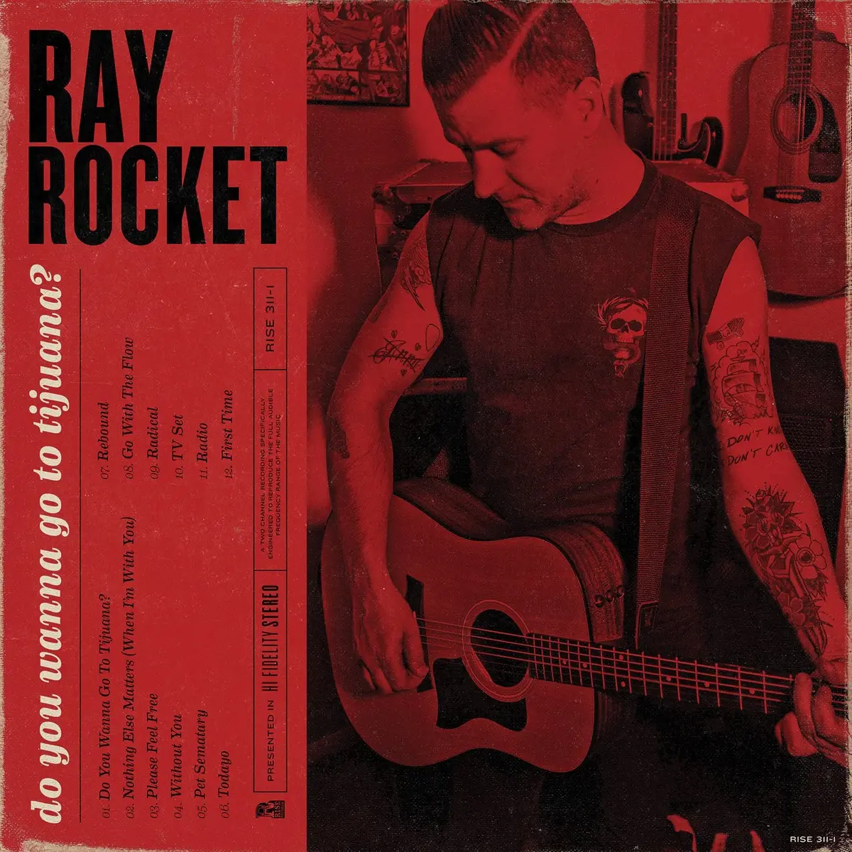 Rocket, Ray/Do You Wanna Go To Tijuana [Lp] 1