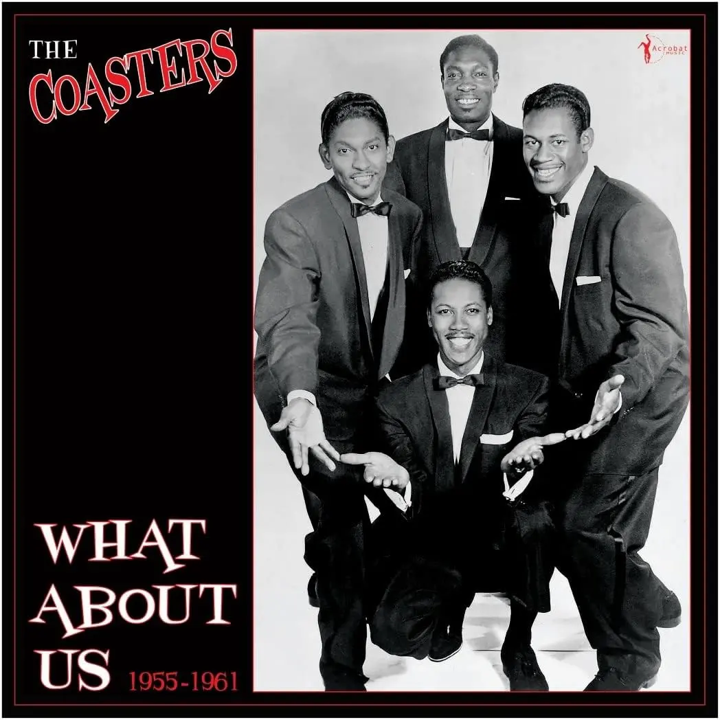 Coasters, The/What About Us: Best Of 1955-61 [Lp] 1