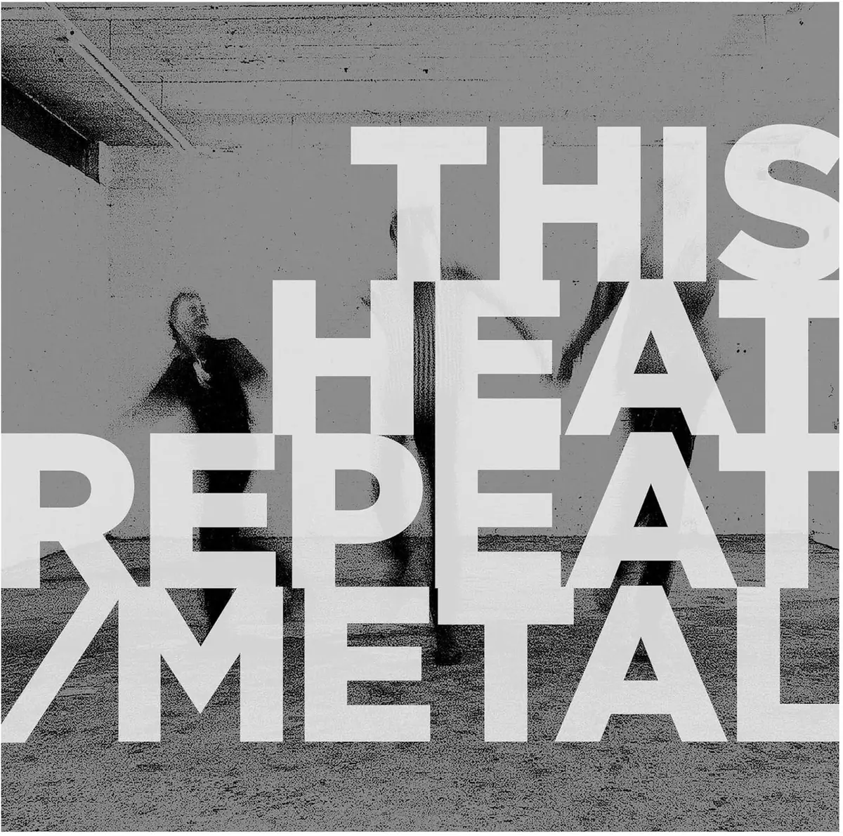 This Heat/Repeat Metal - Coloured Vinyl [Lp] 1