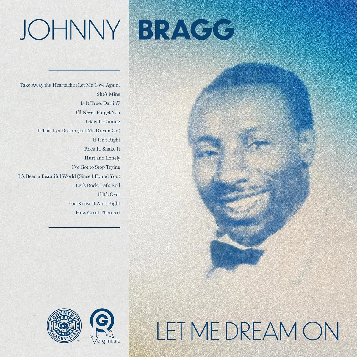 Bragg, Johnny/Let Me Dream On [Cd] 1
