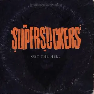 Supersuckers/Get The Hell [Lp] 1