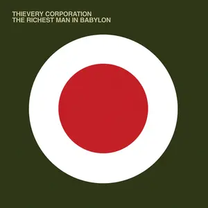 Thievery Corporation/The Richest Man In Babylon [Lp] 1