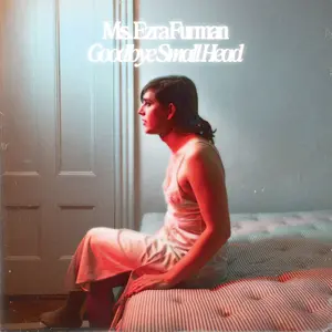 Furman, Ezra/Goodbye Small Head [Lp] 1