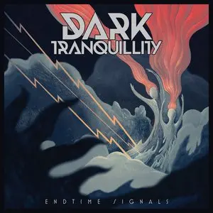 Dark Tranquillity/Endtime Signals [Lp] 1