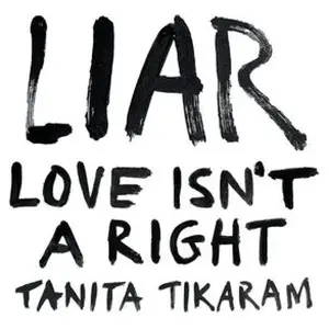 Tikaram, Tanita/Liar (Love Isn't A Right) [Cd] 1