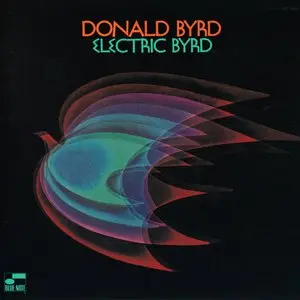 Byrd, Donald/Electric Byrd [Lp] 1