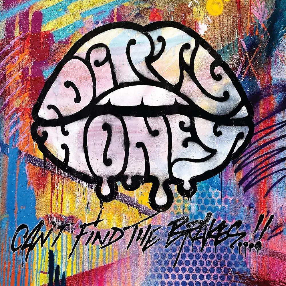 Dirty Honey/Can't Find The Brakes [Lp] 1
