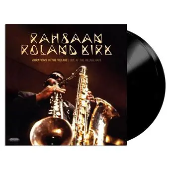 Kirk, Rahsaan Roland/Vibrations In The Village: Live At The Village Gate [Lp] 1