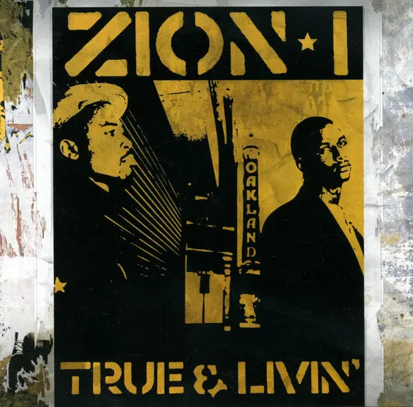 Zion I/True & Livin' [Lp] 1