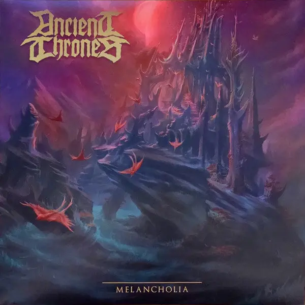 Ancient Thrones/Melancholid [Lp] 1