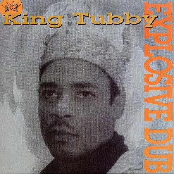 King Tubby/Explosive Dub [Lp] 1