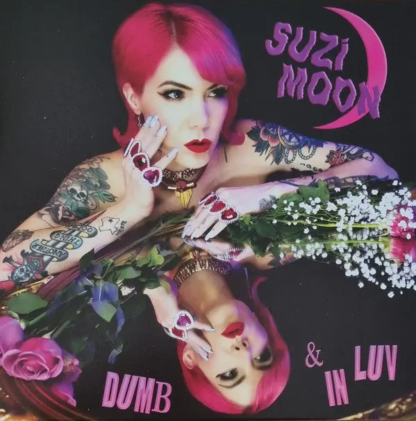 Moon, Suzi/Dumb & In Luv [Lp] 1
