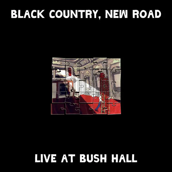 Black Country, New Road/Live At Bush Hall [Lp] 1
