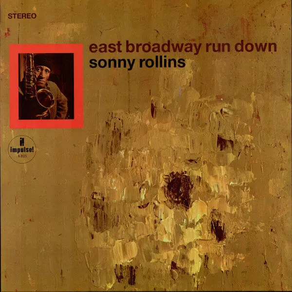 Rollins, Sonny/East Broadway Run Down (Verve Acoustic Sounds Series) [Lp] 1
