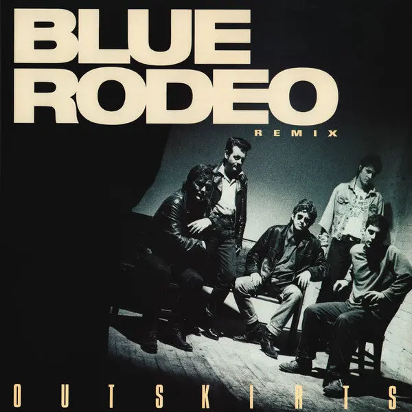 Blue Rodeo/Outskirts Remix [Lp] 1
