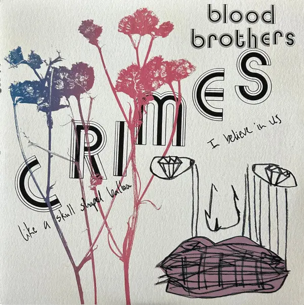 Blood Brothers/Crimes (2Lp 20Th Anniversary Pink & Blue Vinyl) [Lp] 1