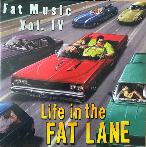 Various Artists/Fat Music Vol Iv: Life In The Fat Lane [Lp] 1