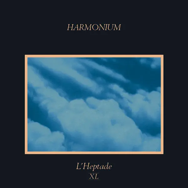 Harmonium/L'heptade Xl [Lp] 1