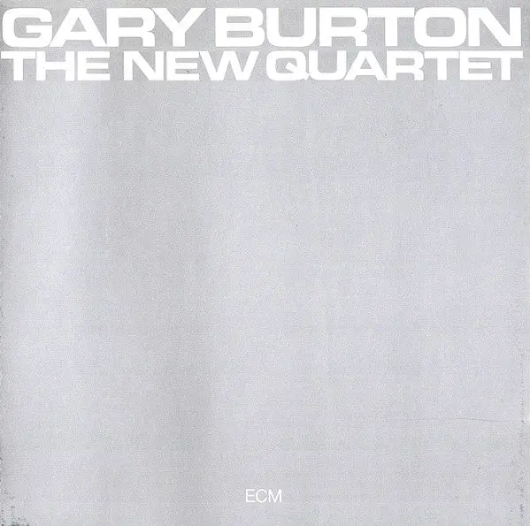 Gary, Burton/The New Quartet (Ecm Luminessence Series) [Lp] 1