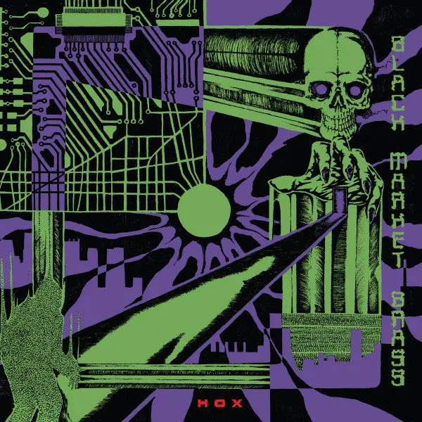 Black Market Brass/Hox (Antifreeze Green Vinyl) [Lp] 1