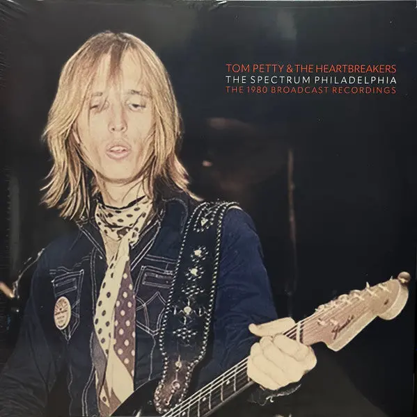 Petty, Tom & The Heartbreakers/The Spectrum, Philadelphia [Lp] 1