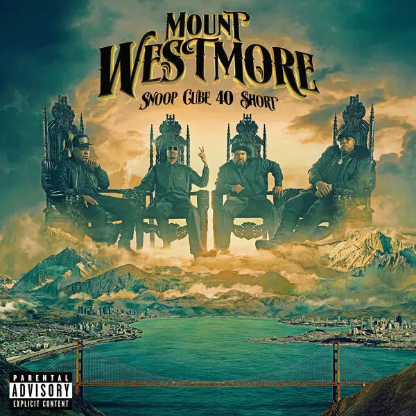 Mount Westmore (Snoop Dogg, E-40, Too Short, Ice Cube)/Snoop Cube 40 $Hort [Lp] 1