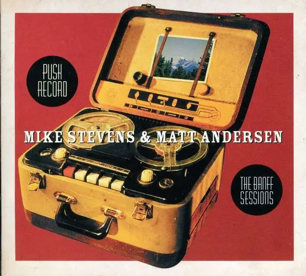 Stevens, Mike & Andersen, Matt/The Banff Sessions [Cd] 1