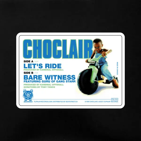 Choclair/Let's Ride/Bare Witness [7"] 1