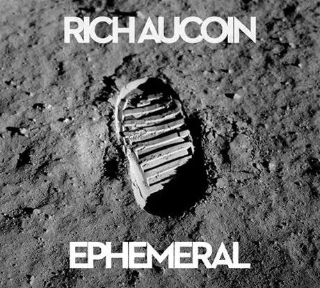 Aucoin, Rich/Ephemeral [Cd] 1