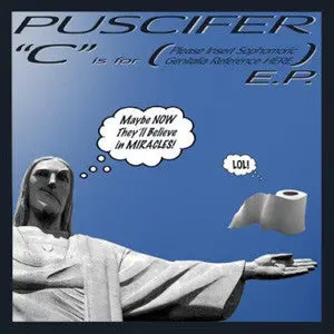 Puscifer/C Is For (Please Insert Sophomoric Genitalia Reference Here) (Gold Vinyl) [Lp] 1