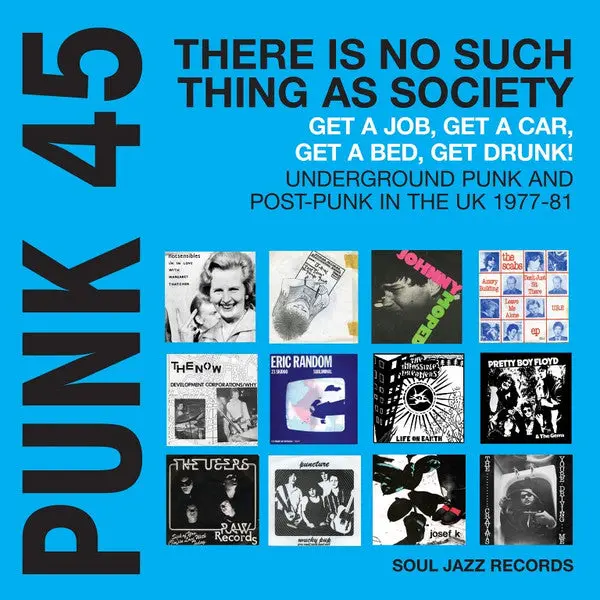 Various Artists/Soul Jazz Records Presents Punk 45: There Is No Such Thing As Society [Lp] 1