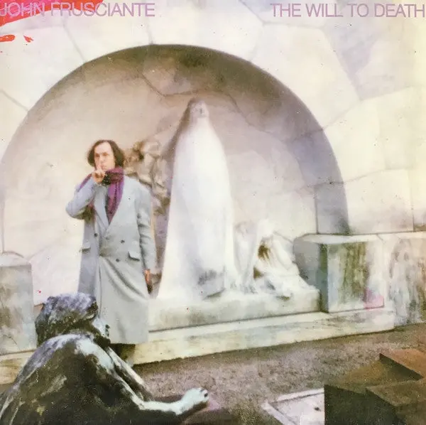 Frusciante, John/Will To Death [Lp] 1